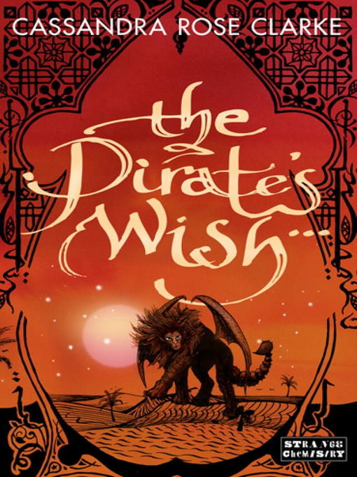 Title details for The Pirate's Wish by Cassandra R. Clarke - Available